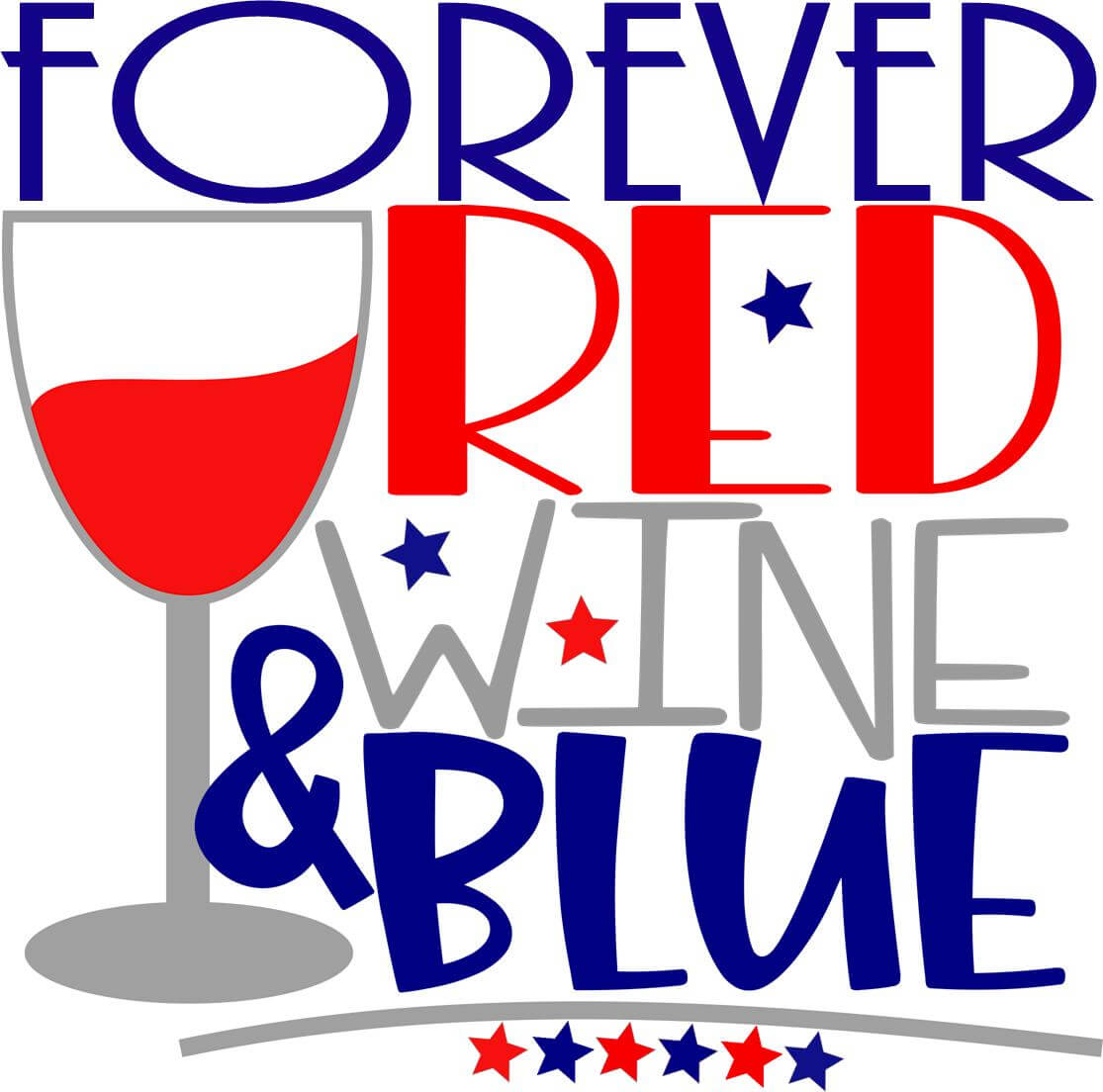 Forever Red Wine and Blue Stem or Stemless Wine Glasses-Choose your color-4th of July