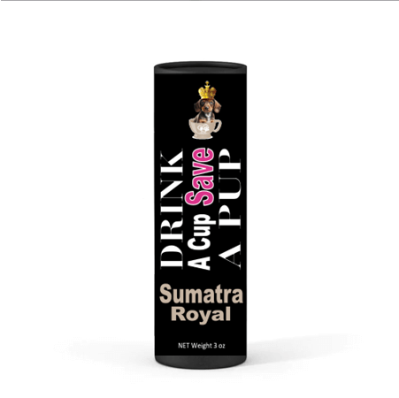 Sumatra Royal Coffee WB "Drink A Cup Save A Pup"