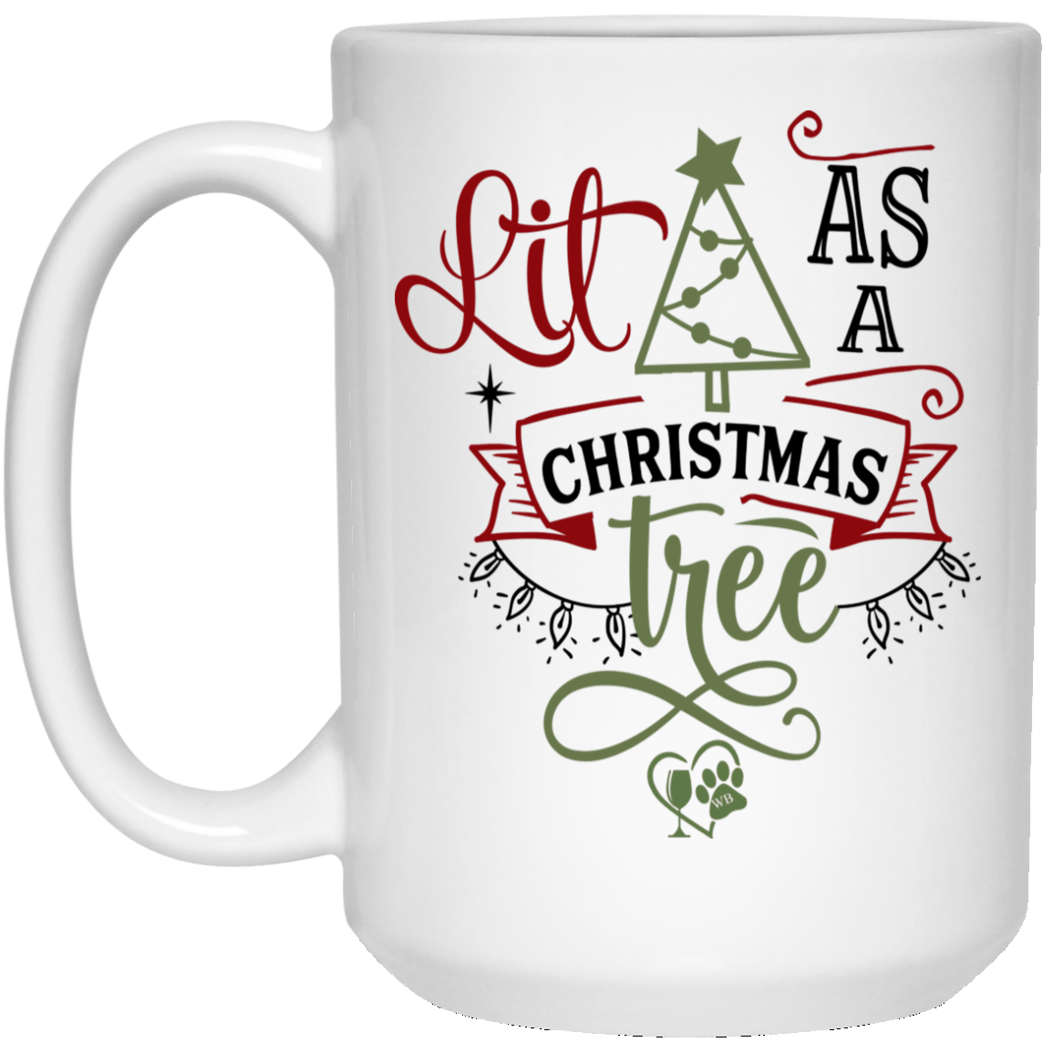 Drinkware White / One Size Winey Bitches Co Holiday 15 oz. White Mug WineyBitchesCo