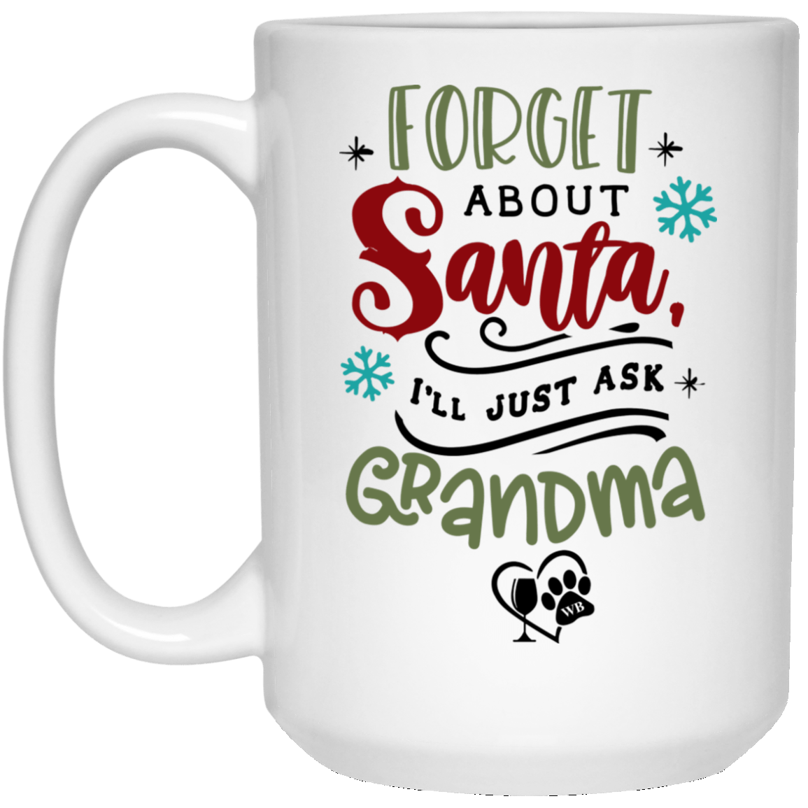 Drinkware White / One Size Winey Bitches Co Holiday 15 oz. White Mug WineyBitchesCo