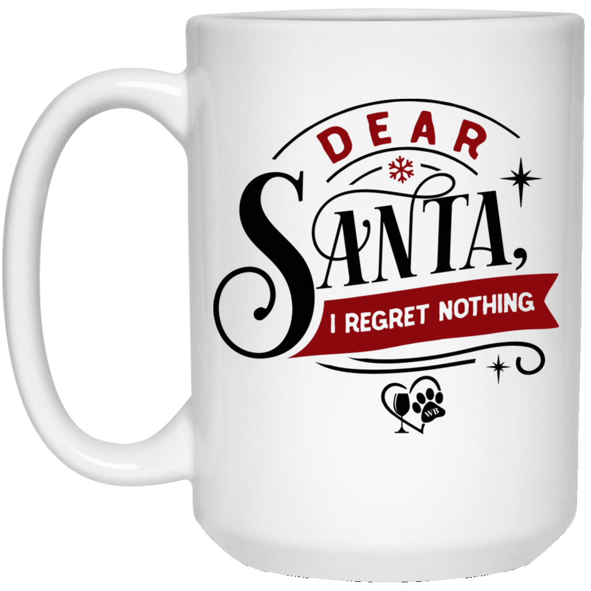 Drinkware White / One Size Winey Bitches Co Holiday15 oz. White Mug WineyBitchesCo