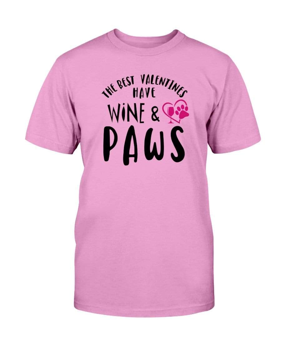 Shirts Azalea / S Winey Bitches Co "The Best Valentines Have Wine And Paws" Ultra Cotton T-Shirt WineyBitchesCo