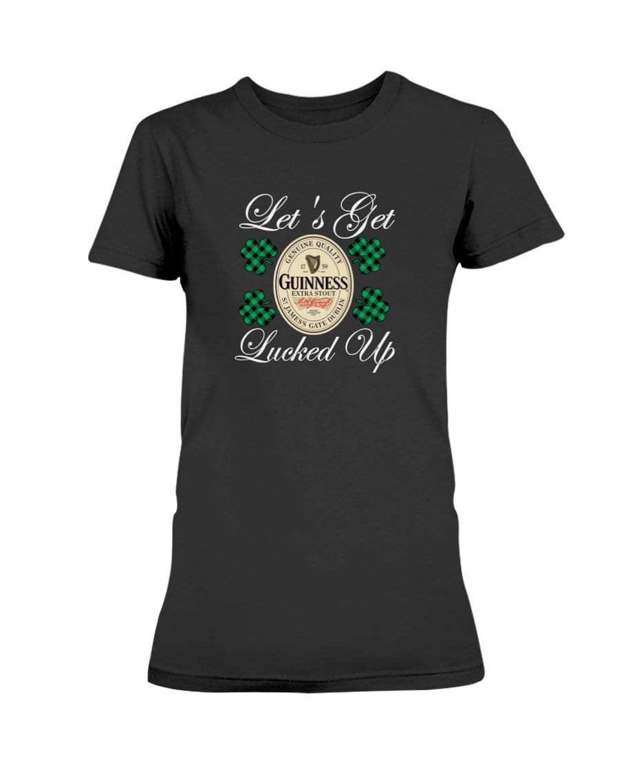 Shirts Black / S Winey Bitches Co "Let's Get Lucked Up" Guinness Wht Lettering Ladies Missy T-Shirt WineyBitchesCo
