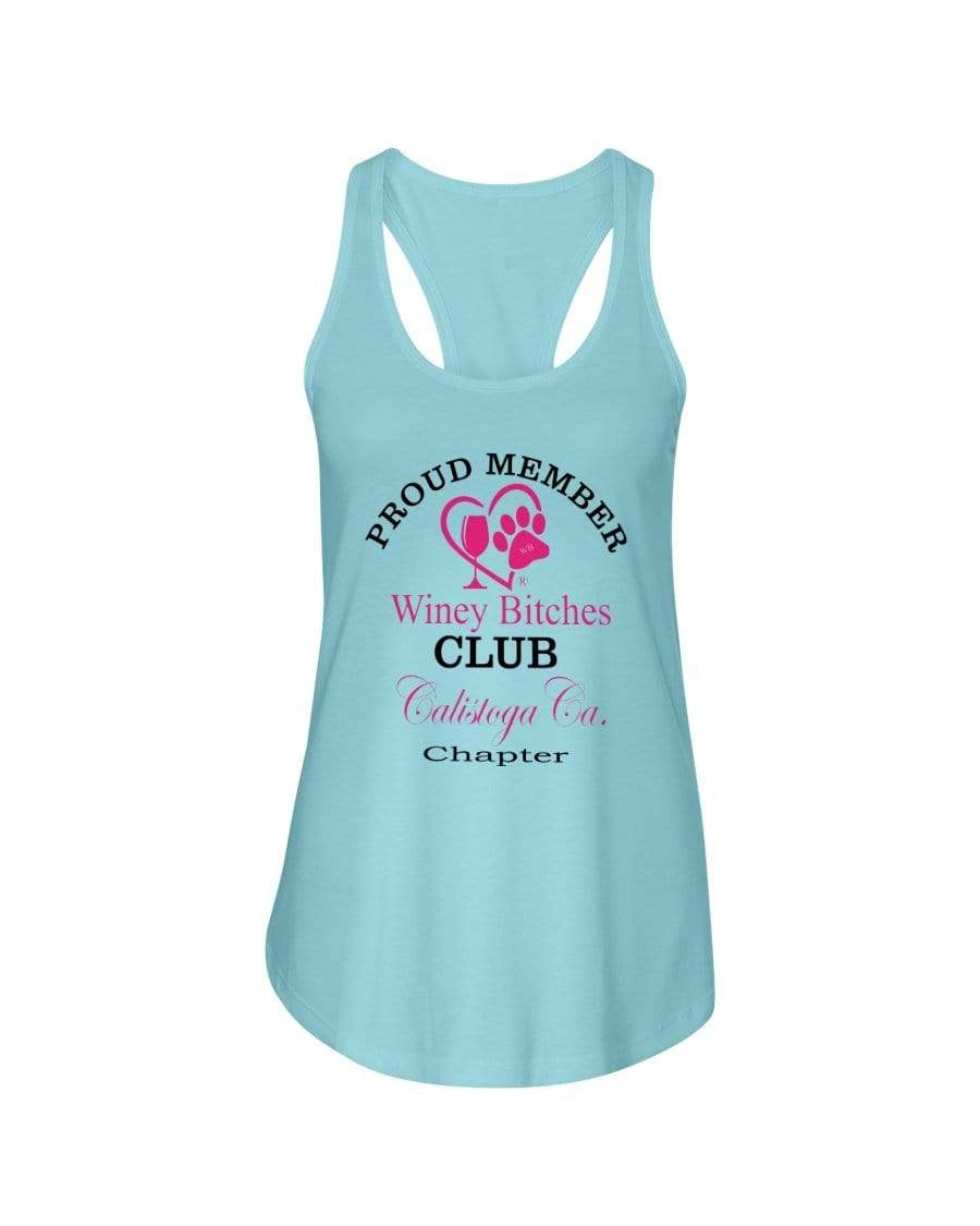 Shirts Cancun / XS Winey Bitches Club- Proud Member- Calistoga Ca Chapter - Ladies Racerback Tank WineyBitchesCo