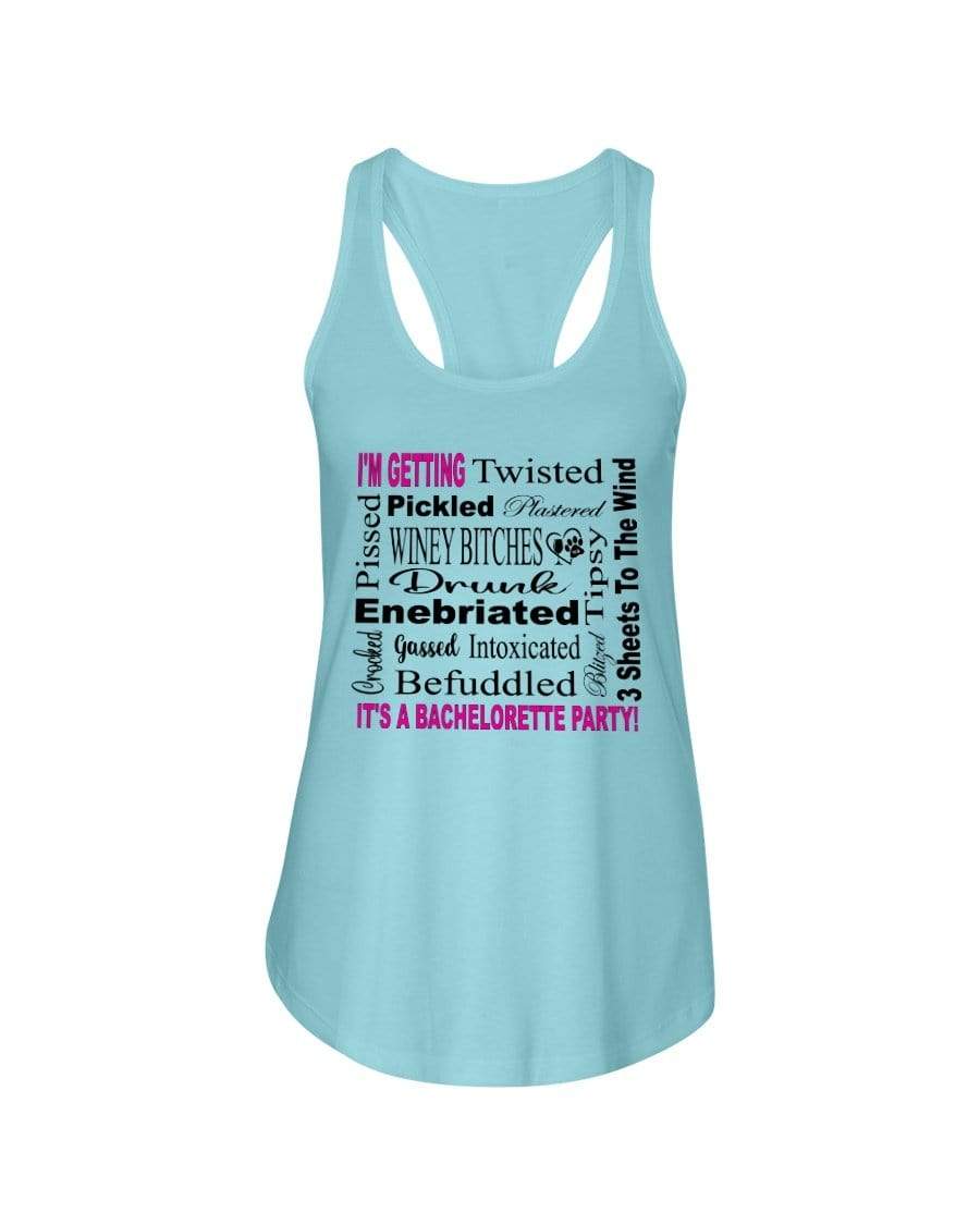 Shirts Cancun / XS Winey Bitches Co "I'm Getting...It's A Bachlorette Party"Ladies Racerback Tank WineyBitchesCo