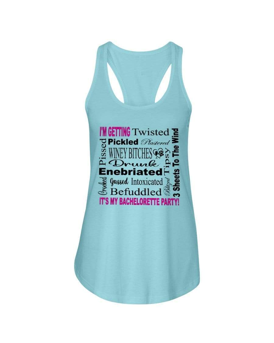 Shirts Cancun / XS Winey Bitches Co "I'm Getting...It's My Bachlorette Party"Ladies Racerback Tank WineyBitchesCo