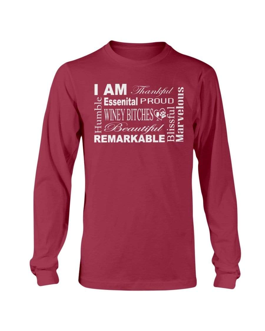 Shirts Cardinal Red / S Winey Bitches Co "I Am Essential" White Letters- Long Sleeve T-Shirt WineyBitchesCo
