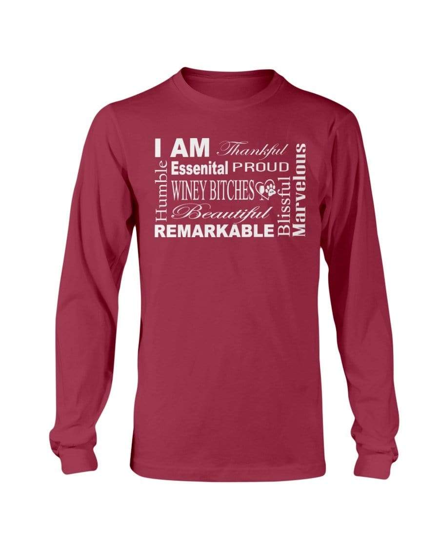 Shirts Cardinal Red / S Winey Bitches Co "I Am Proud" White Lettering- Long Sleeve T-Shirt WineyBitchesCo