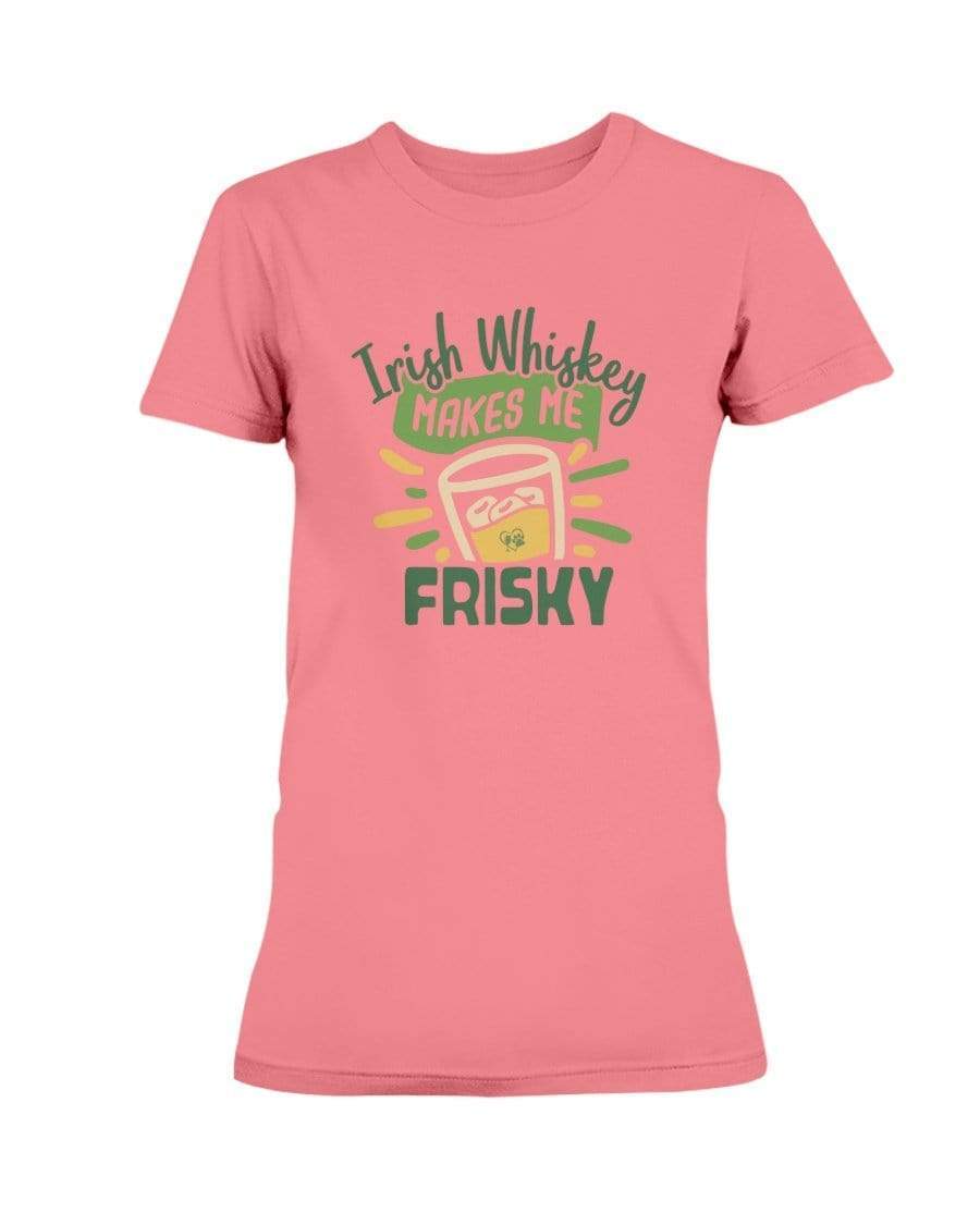 Shirts Coral Silk / S Winey Bitches Co "Irish Whiskey Makes Me Frisky" Ladies Missy T-Shirt WineyBitchesCo