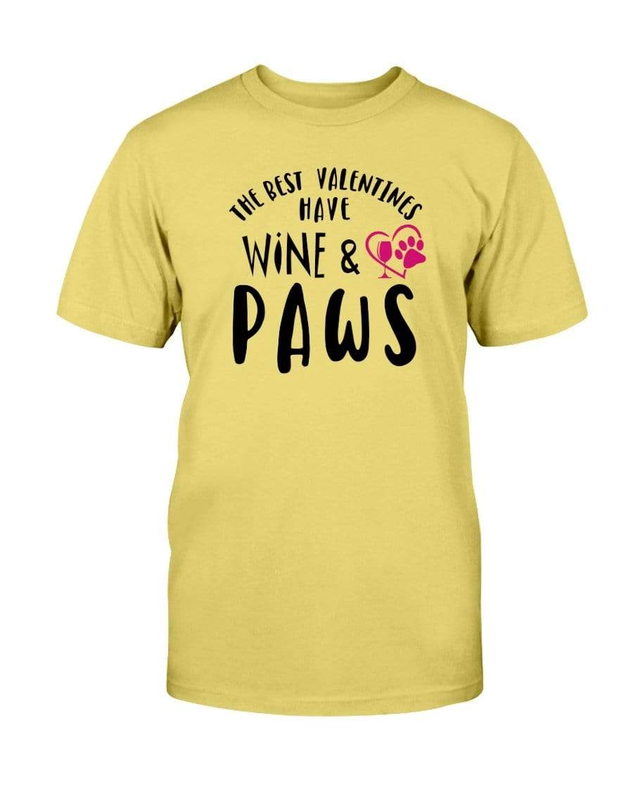 Shirts Daisy / S Winey Bitches Co "The Best Valentines Have Wine And Paws" Ultra Cotton T-Shirt WineyBitchesCo