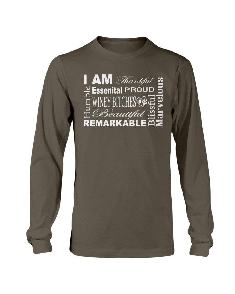 Shirts Dark Chocolate / S Winey Bitches Co "I Am Essential" White Letters- Long Sleeve T-Shirt WineyBitchesCo