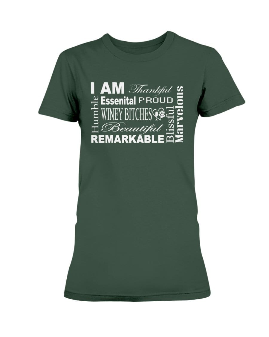 Shirts Forest Green / XS Winey Bitches Co "I Am Essential" White Letters-Ultra Ladies T-Shirt WineyBitchesCo