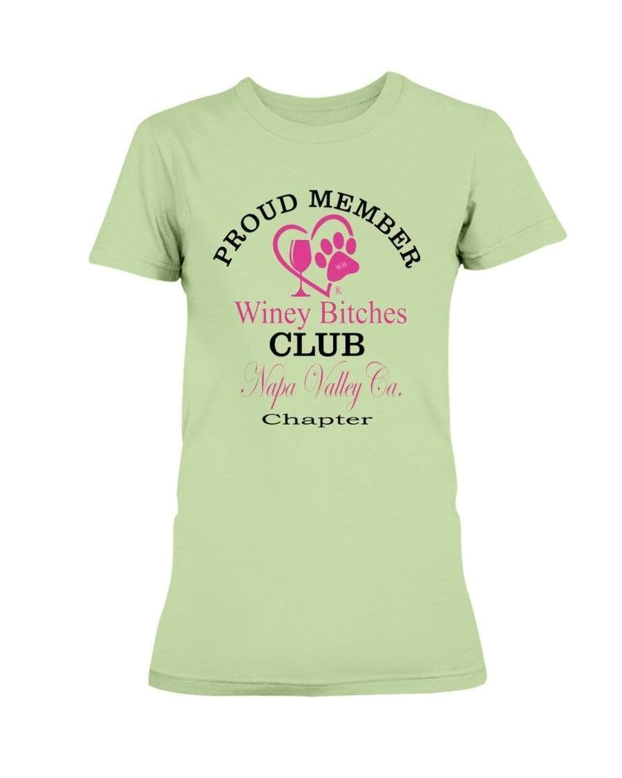 Shirts Mint Green / XS Winey Bitches Club Proud Member- Napa Valley Ca Chapter Ultra Ladies T-Shirt WineyBitchesCo