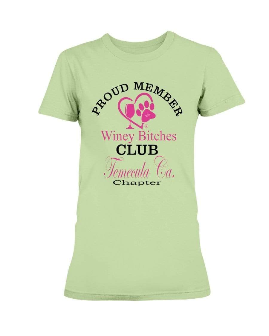 Shirts Mint Green / XS Winey Bitches Club-Proud Member- Temecula Ca Chapter Ultra Ladies T-Shirt WineyBitchesCo