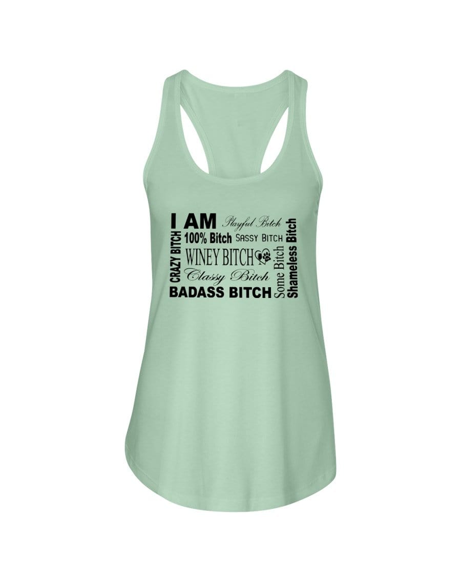 Shirts Mint / XS Winey Bitches Co "I Am Bitch"-Black Letters- Ladies Racerback Tank WineyBitchesCo
