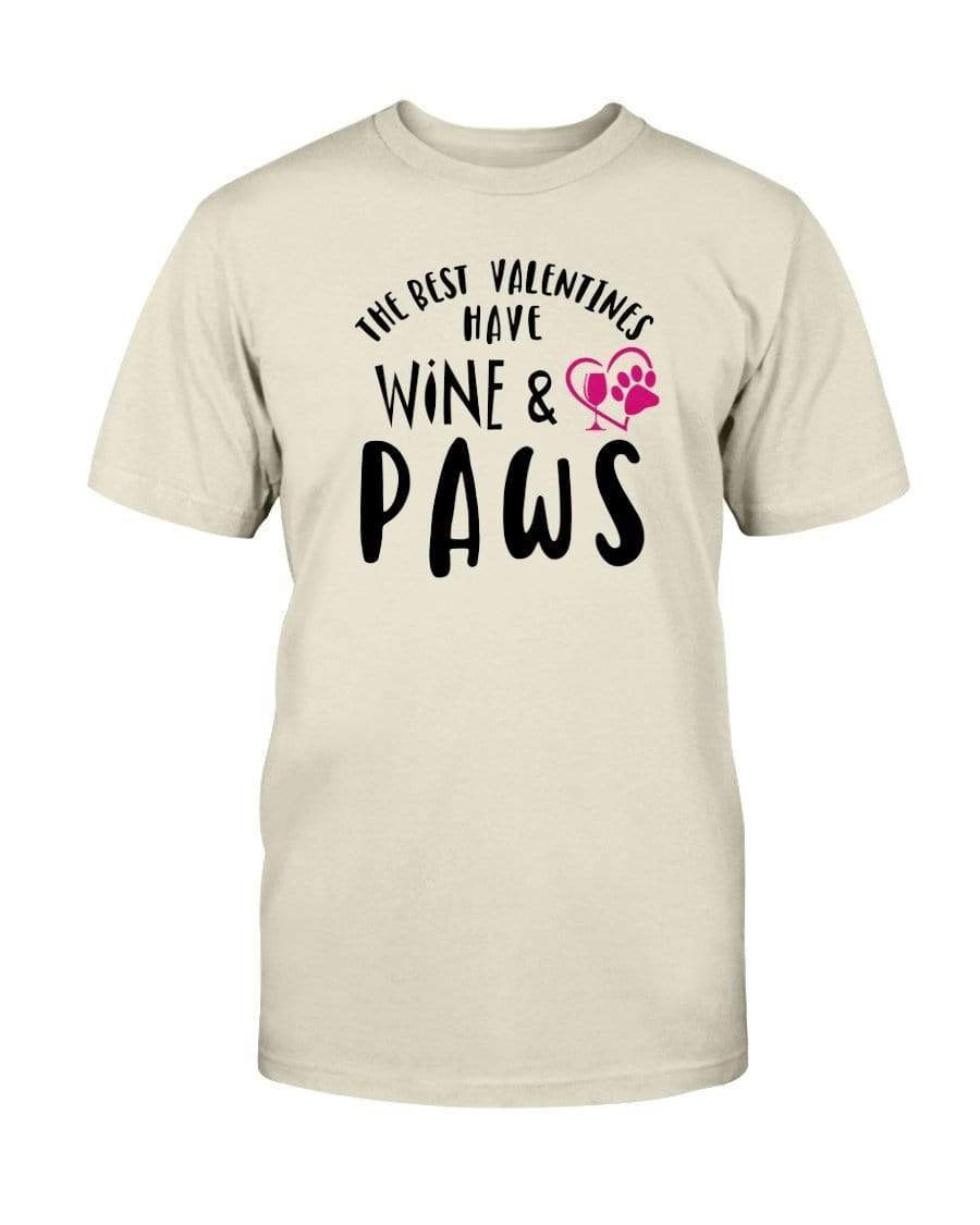 Shirts Natural / S Winey Bitches Co "The Best Valentines Have Wine And Paws" Ultra Cotton T-Shirt WineyBitchesCo