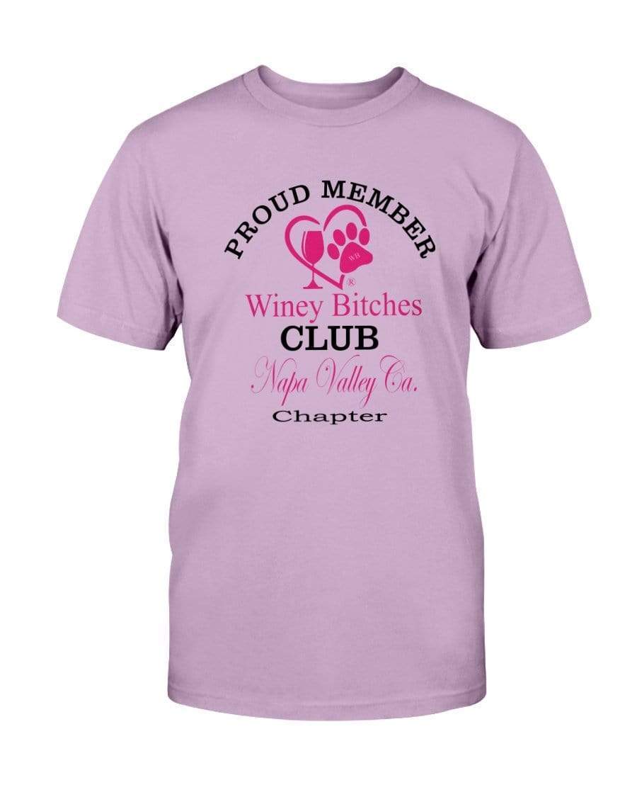 Shirts Orchid / S Winey Bitches Club Proud Member- Napa Valley Ca Ultra Cotton T-Shirt WineyBitchesCo