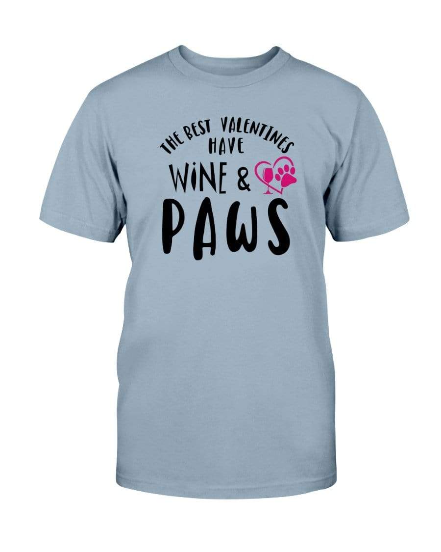 Shirts Stone Blue / S Winey Bitches Co "The Best Valentines Have Wine And Paws" Ultra Cotton T-Shirt WineyBitchesCo