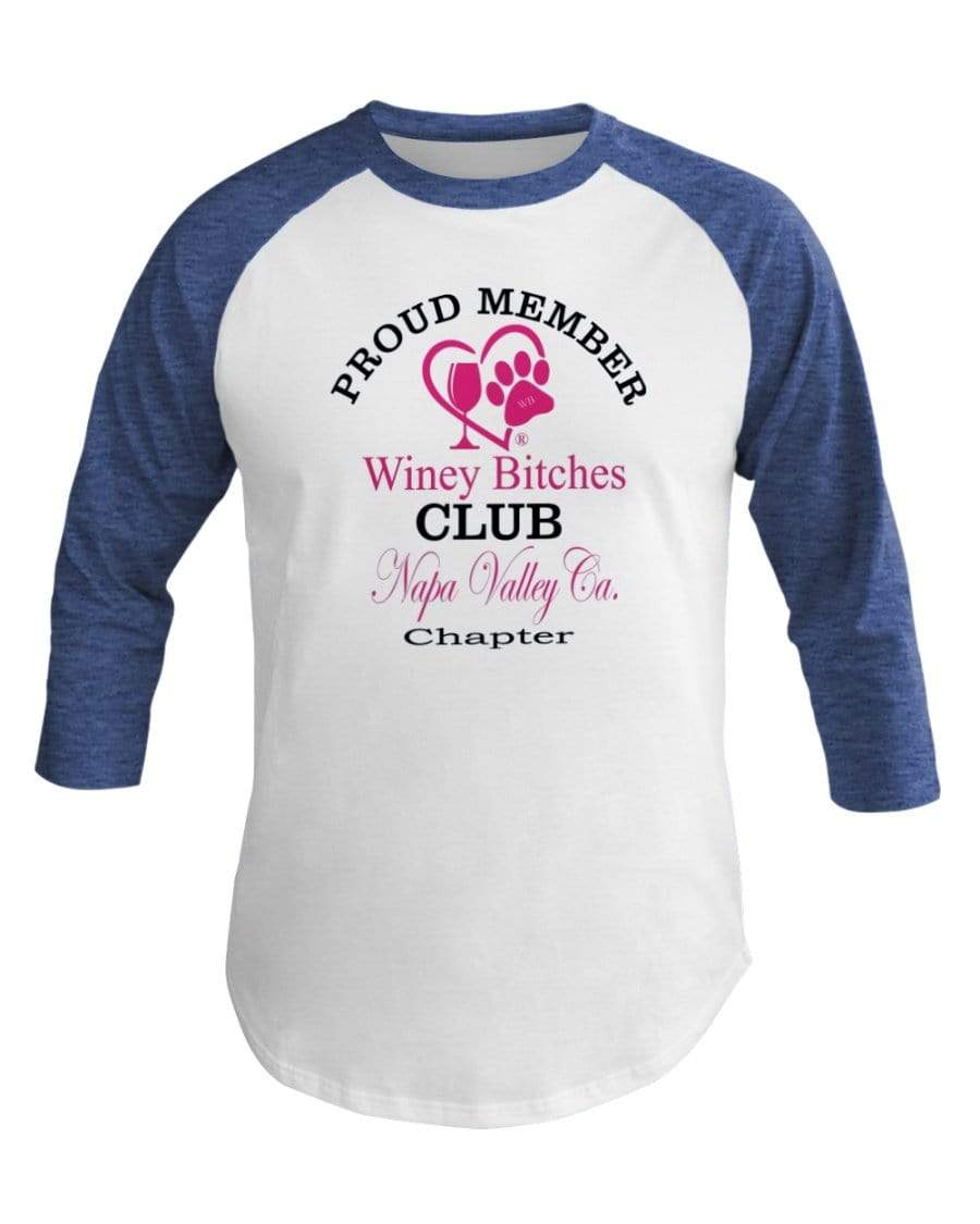 Shirts Wht/Hth Lke Blu / XS Winey Bitches Club- Proud Member-Napa Valley Ca Chapter - 3/4 Sleeve Raglan Shirt WineyBitchesCo