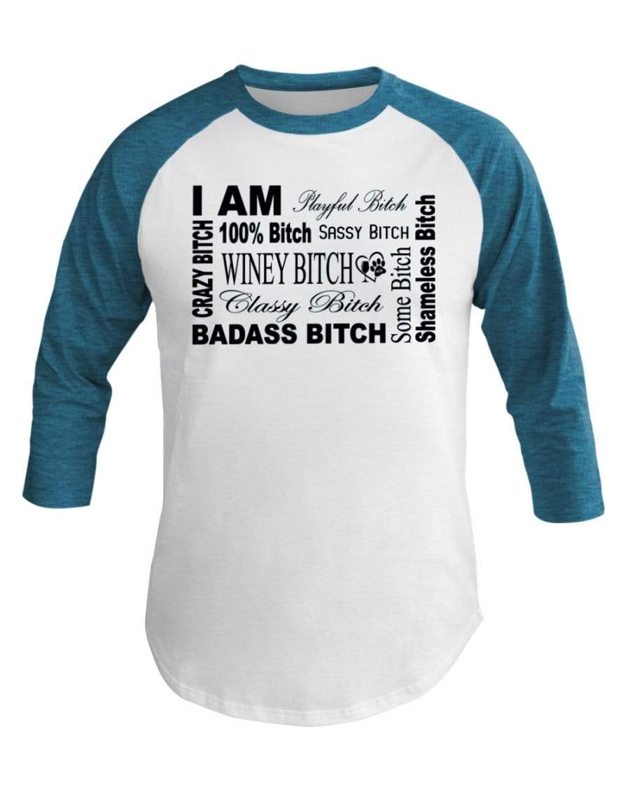 Shirts Wht/Neo Htr Blu / XS Winey Bitches Co "I Am Bitch"-Black Letters- 3/4 Sleeve Raglan Shirt WineyBitchesCo