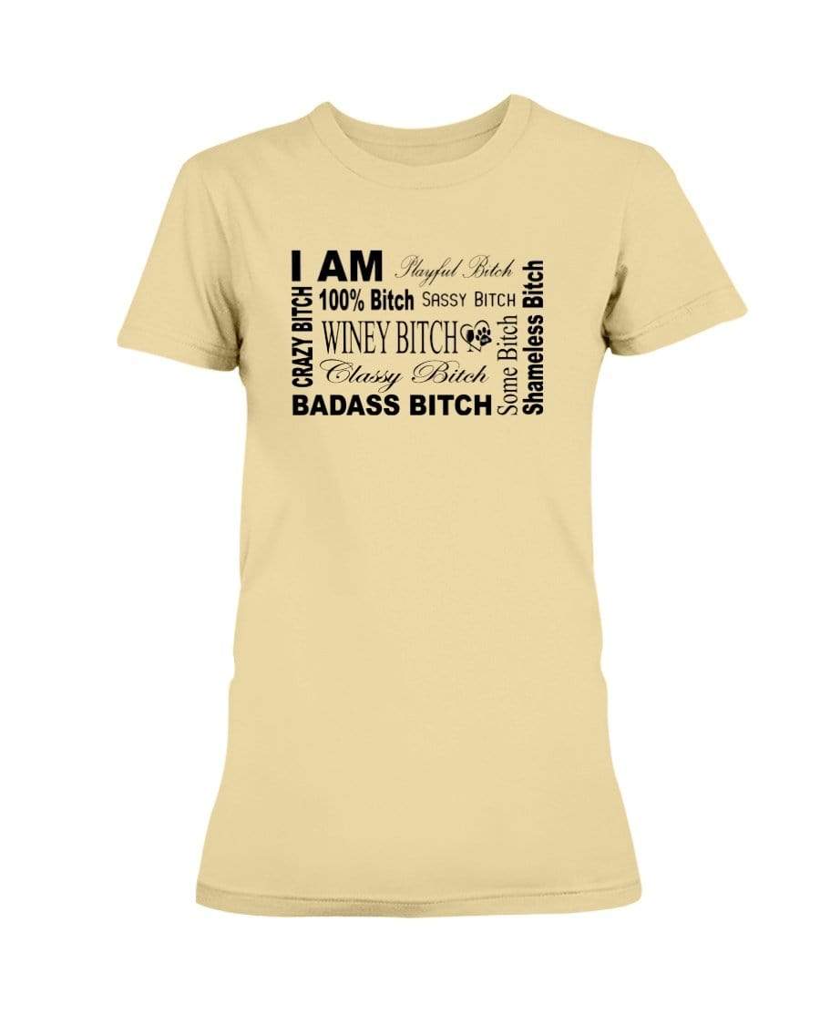 Shirts Yellow Haze / XS Winey Bitches Co "I Am Bitch"-Black Letters- Ultra Ladies T-Shirt WineyBitchesCo