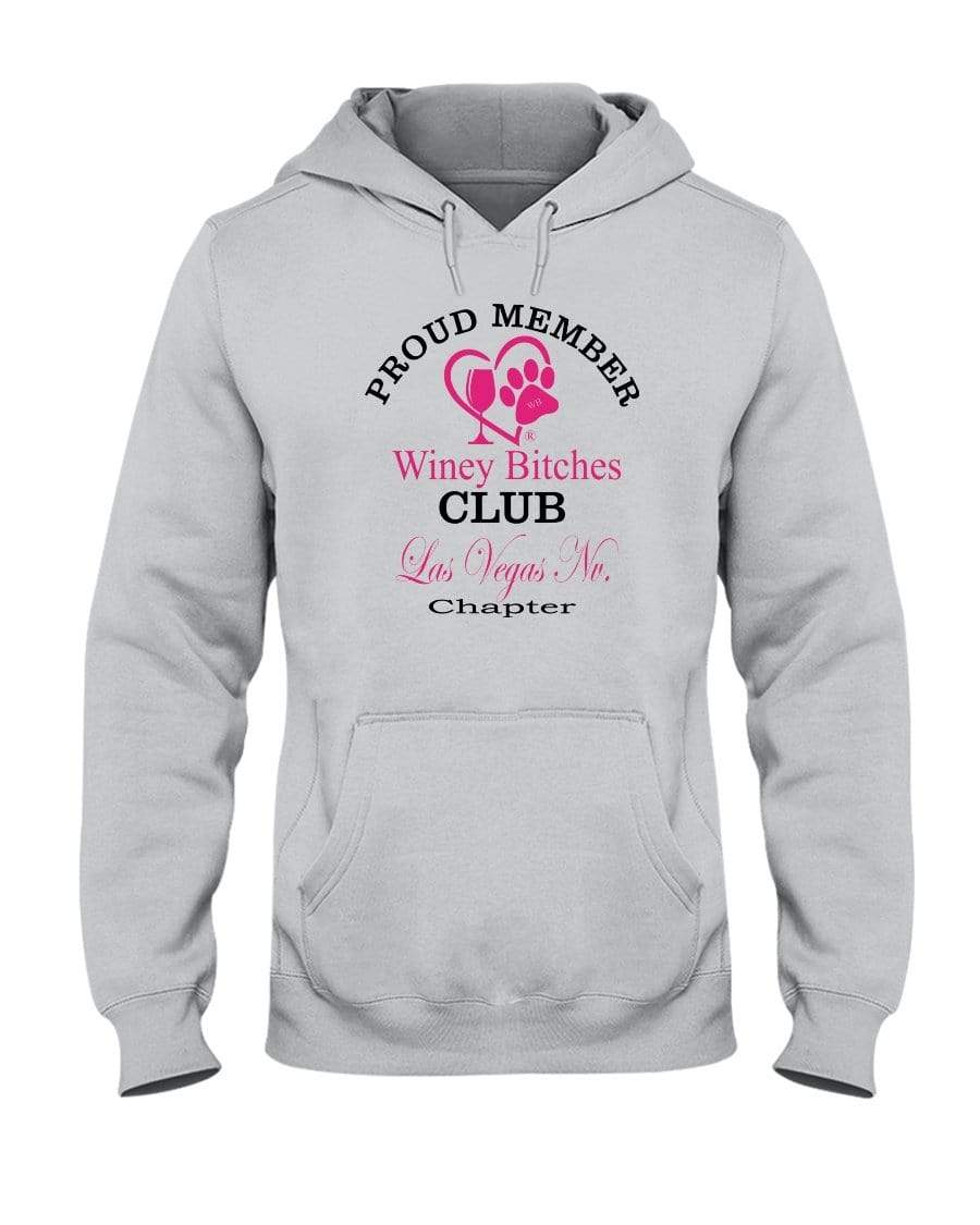 Sweatshirts Ash / S Winey Bitches Club-Proud Member-Las Vegas Nv Chapter 50/50 Hoodie WineyBitchesCo