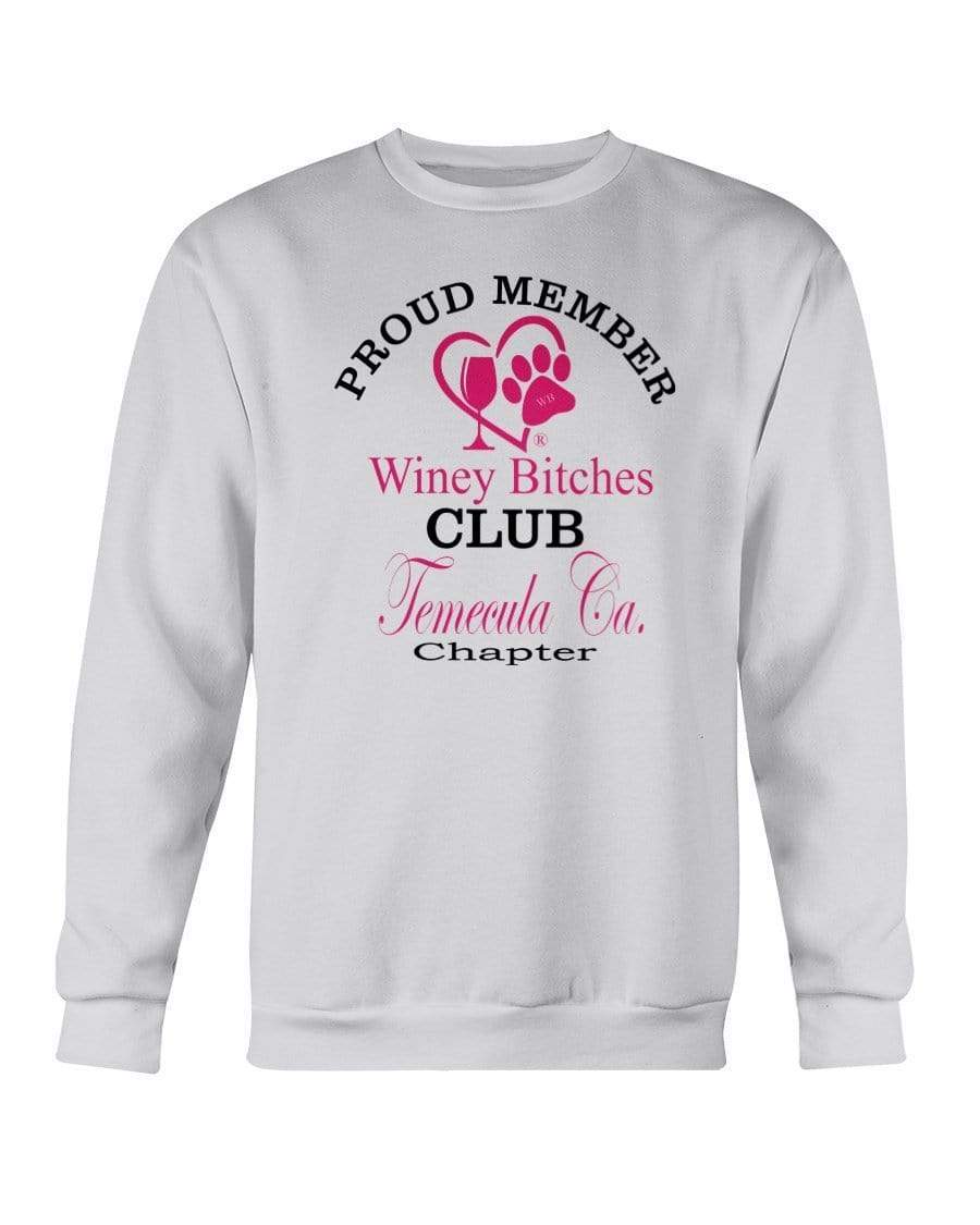 Sweatshirts Ash / S Winey Bitches Club-Proud Member-Temecula Ca Chapter Sweatshirt - Crew WineyBitchesCo