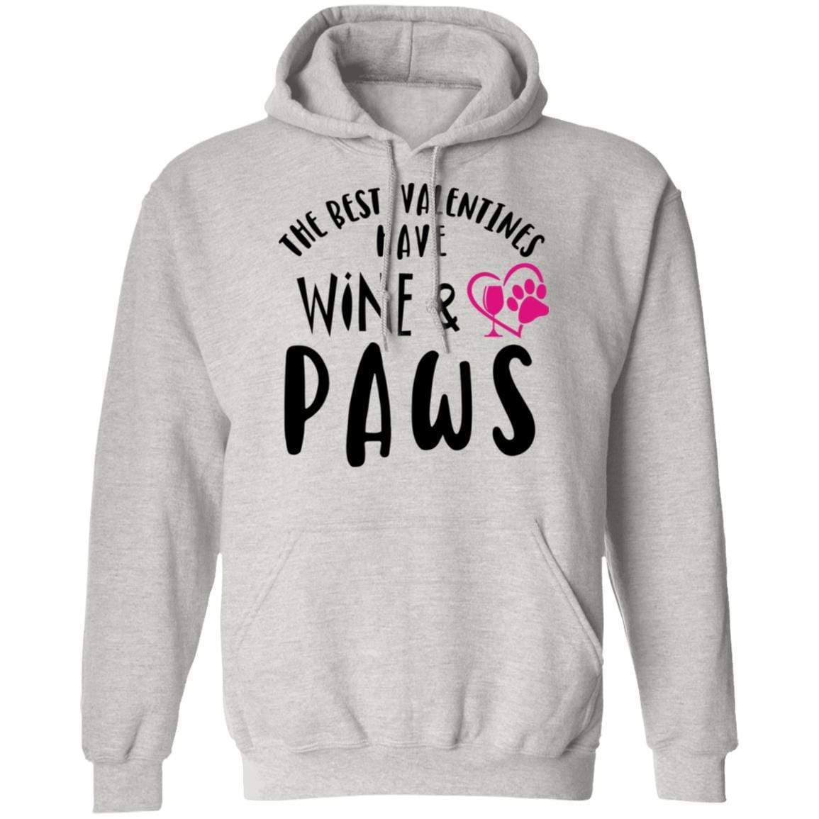 Sweatshirts Ash / S Winey Bitches Co "The Best Valentines Have Wine And Paws" Pullover Hoodie 8 oz. WineyBitchesCo