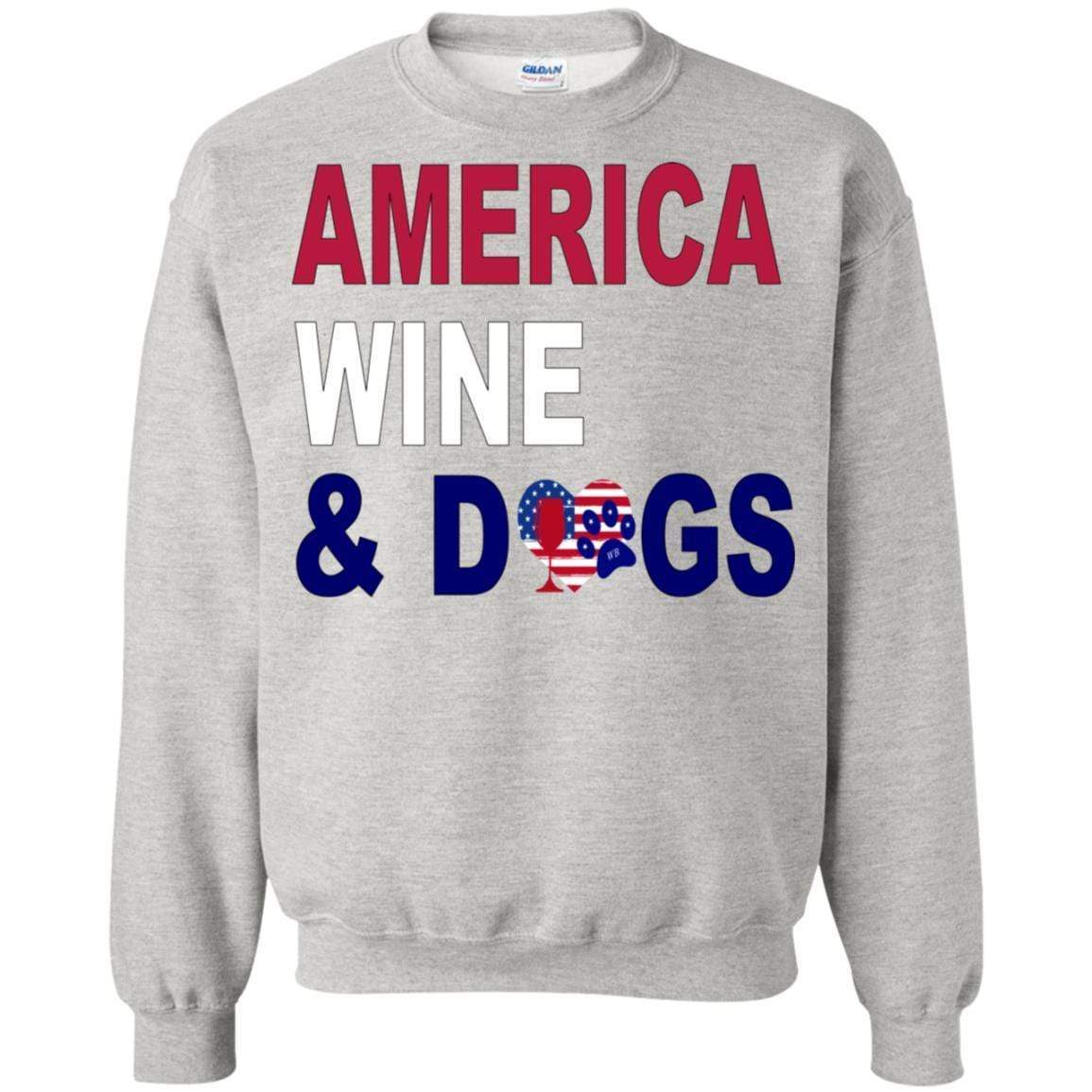 Sweatshirts Ash / S WineyBitches.Co America Wine & Dogs Crewneck Pullover Sweatshirt 8 oz. WineyBitchesCo