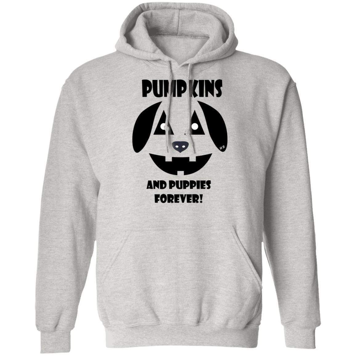 Sweatshirts Ash / S WineyBitches.Co "Pumpkins and Puppies Forever" Halloween Collection Pullover Hoodie 8 oz. WineyBitchesCo