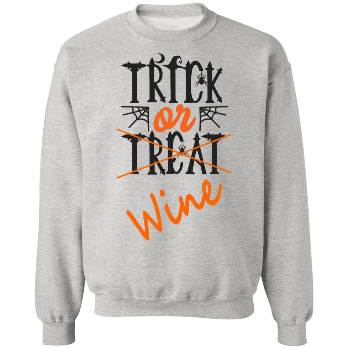 Sweatshirts Ash / S WineyBitches.Co "Trick Or Wine" Halloween Crewneck Pullover Sweatshirt 8 oz. WineyBitchesCo