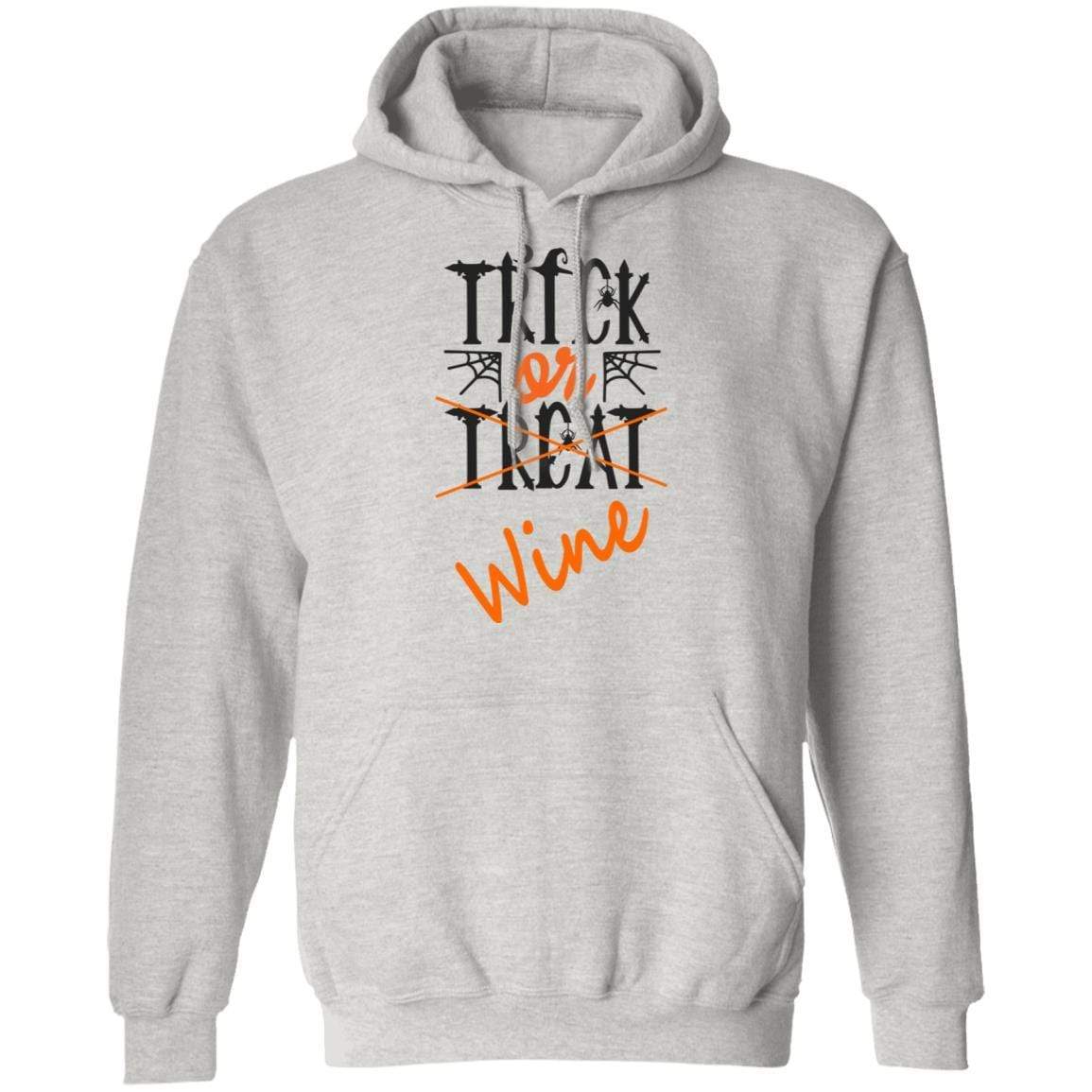 Sweatshirts Ash / S WineyBitches.Co "Trick Or Wine" Halloween Pullover Hoodie 8 oz. WineyBitchesCo