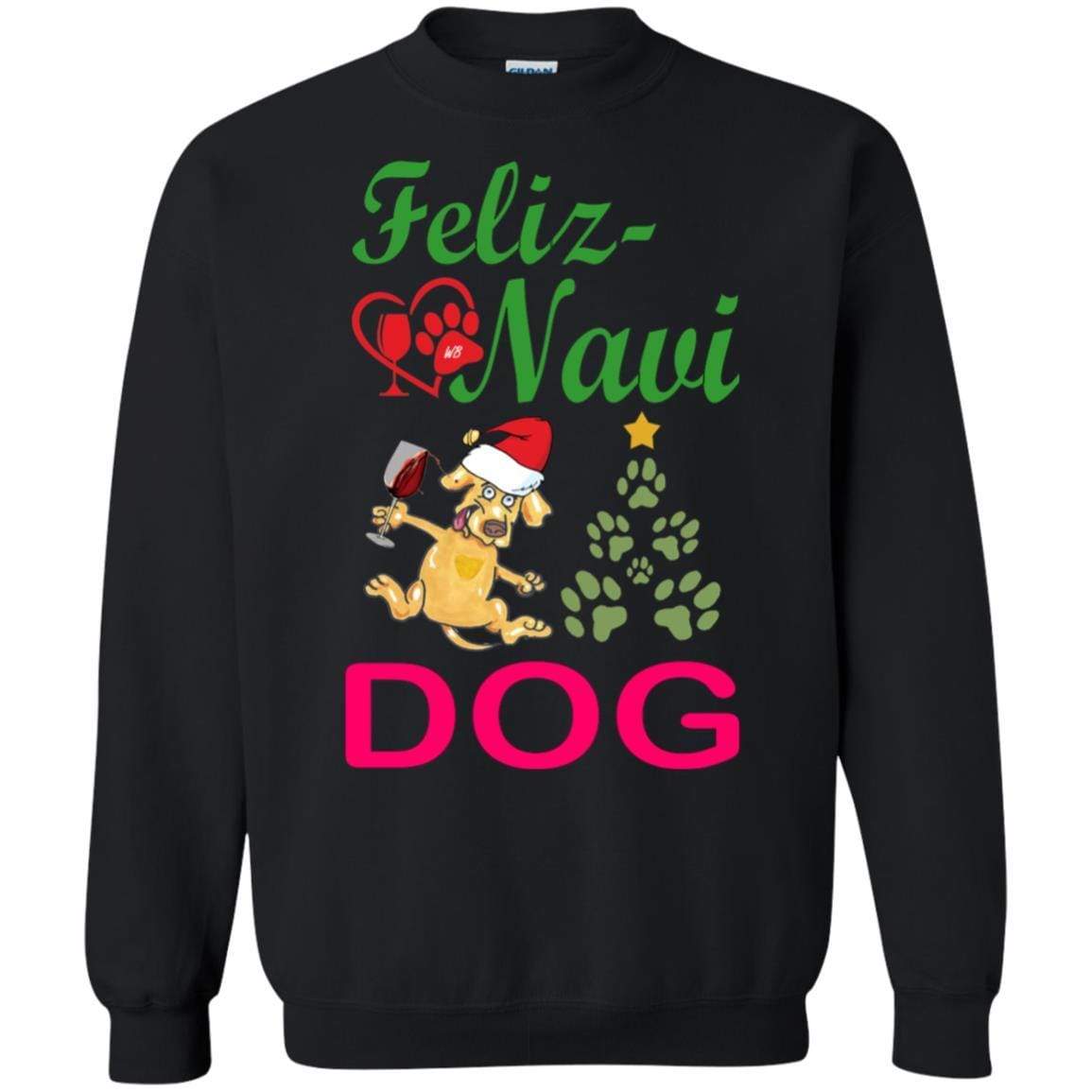 Sweatshirts Black / S WineyBitches.co Feliz Navi Dog Crewneck Pullover Sweatshirt 8 oz.-Grn-Red WineyBitchesCo