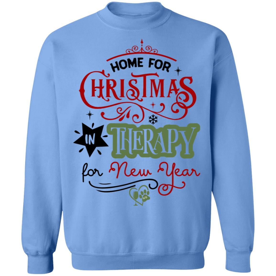 Sweatshirts Carolina Blue / S WineyBitches.Co "Home For Christmas, In Therapy For New Years" Crewneck Pullover Sweatshirt 8 oz. WineyBitchesCo