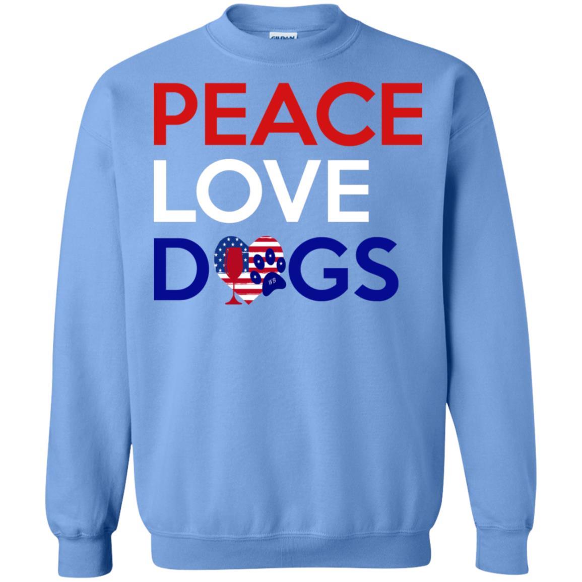 Sweatshirts Carolina Blue / S WineyBitches.Co Peace Love Dogs Crewneck Pullover Sweatshirt 8 oz. WineyBitchesCo