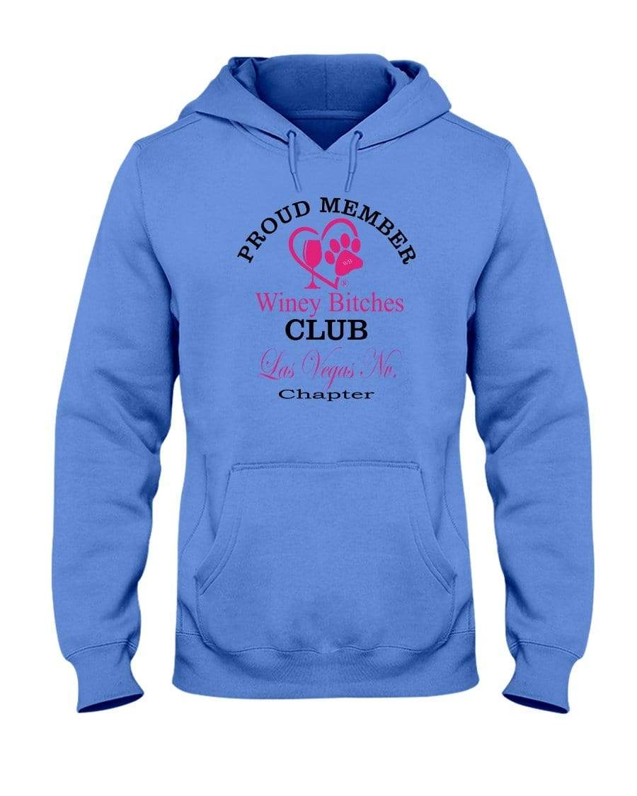 Sweatshirts Columbia Blue / S Winey Bitches Club-Proud Member-Las Vegas Nv Chapter 50/50 Hoodie WineyBitchesCo