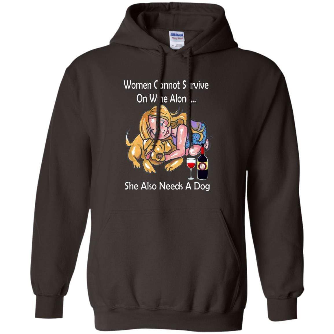 Sweatshirts Dark Chocolate / S WineyBitches.co "Women Cannot Survive On Wine Alone... " -White Lettering- Ladies Pullover Hoodie WineyBitchesCo