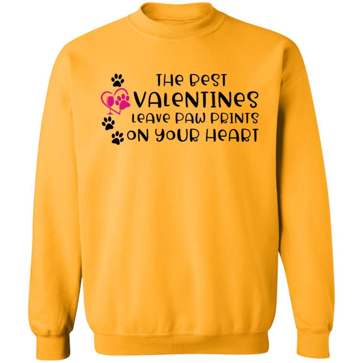 Sweatshirts Gold / S Winey Bitches Co "The Best Valentines Leave Paw Prints On Your Heart" Crewneck Pullover Sweatshirt 8 oz. WineyBitchesCo