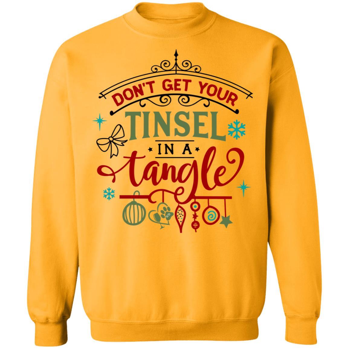 Sweatshirts Gold / S WineyBitches.Co " Don't Get Your Tinsel In A Tangle" Crewneck Pullover Sweatshirt 8 oz. WineyBitchesCo