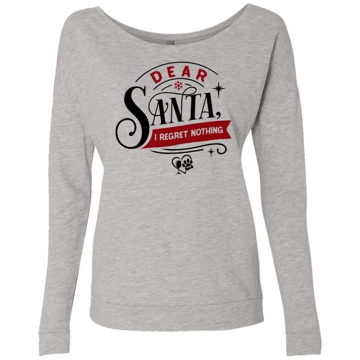 Sweatshirts Heather Grey / S WineyBitches.Co "Dear Santa I Regret Nothing" Ladies' French Terry Scoop WineyBitchesCo