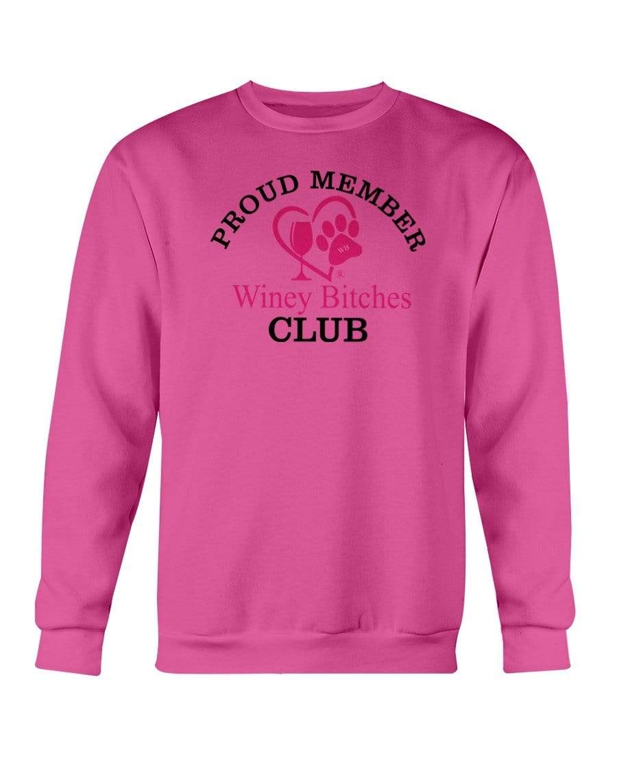 Sweatshirts Heliconia / S Winey Bitches Club-Proud Membe Sweatshirt - Crew WineyBitchesCo