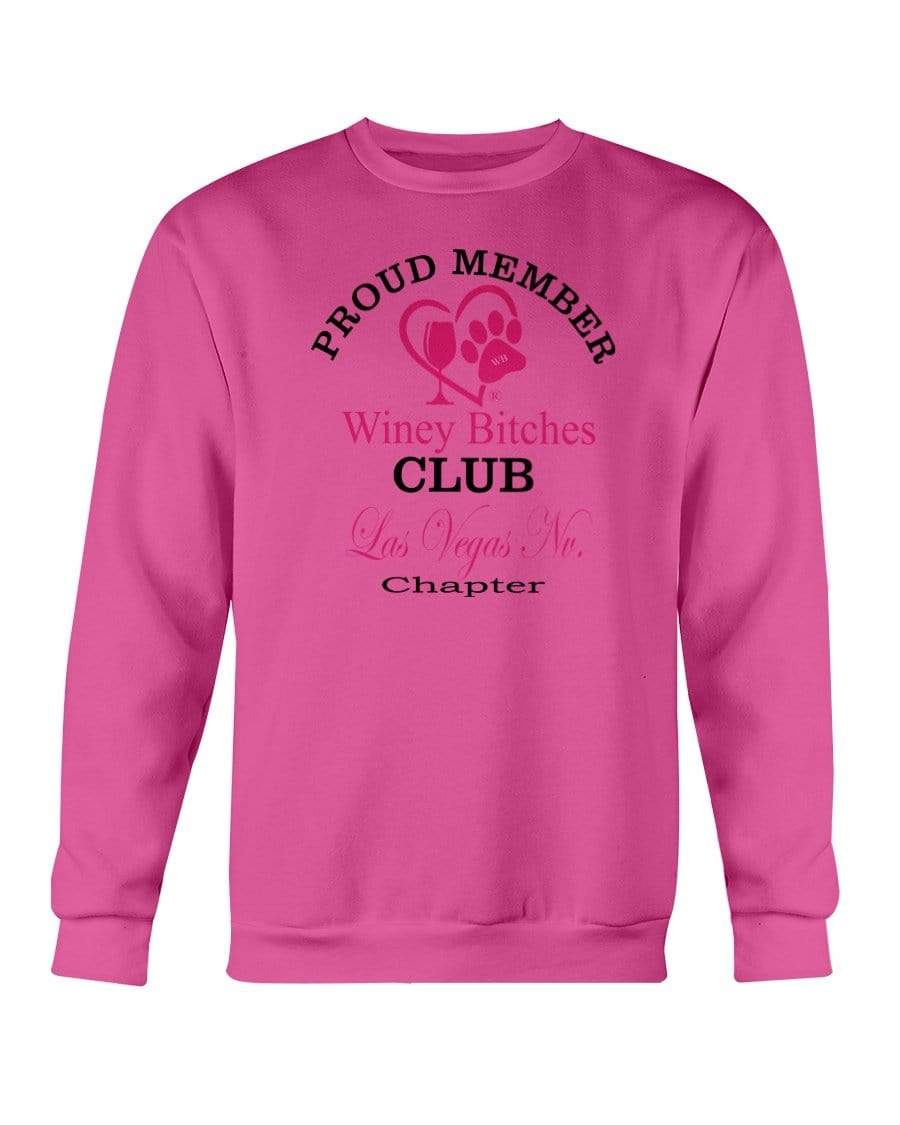 Sweatshirts Heliconia / S Winey Bitches Club-Proud Member-Las Vegas Nv Chapter Sweatshirt - Crew WineyBitchesCo