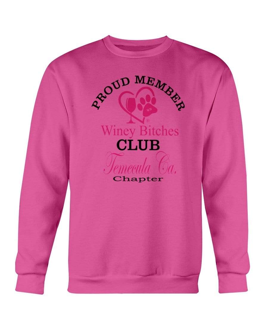 Sweatshirts Heliconia / S Winey Bitches Club-Proud Member-Temecula Ca Chapter Sweatshirt - Crew WineyBitchesCo