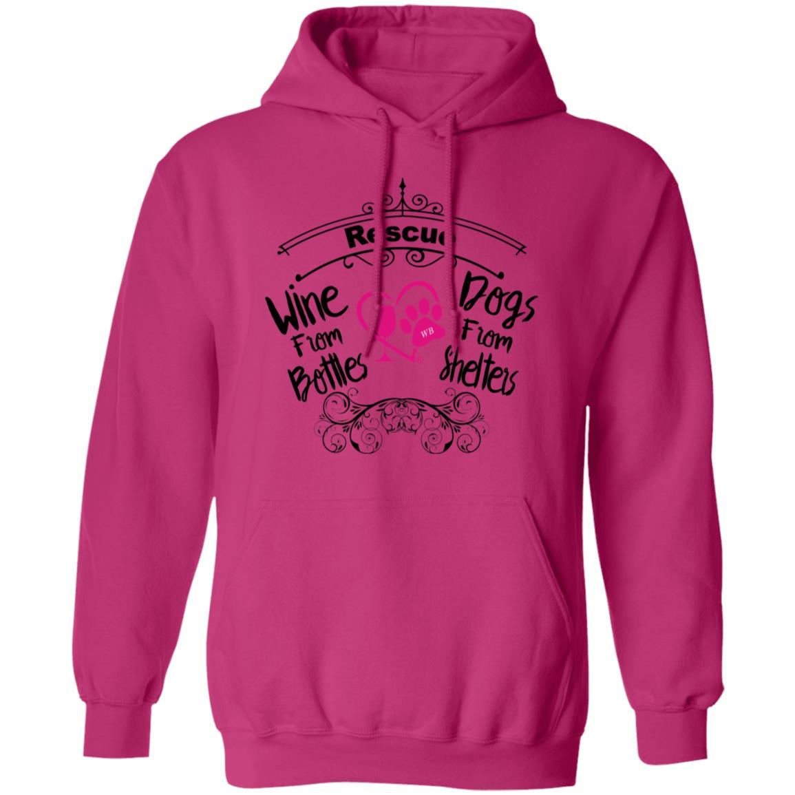 Sweatshirts Heliconia / S Winey Bitches Co "I Rescue Wine From Bottles & Dog From Shelters" Pullover Hoodie 8 oz. WineyBitchesCo