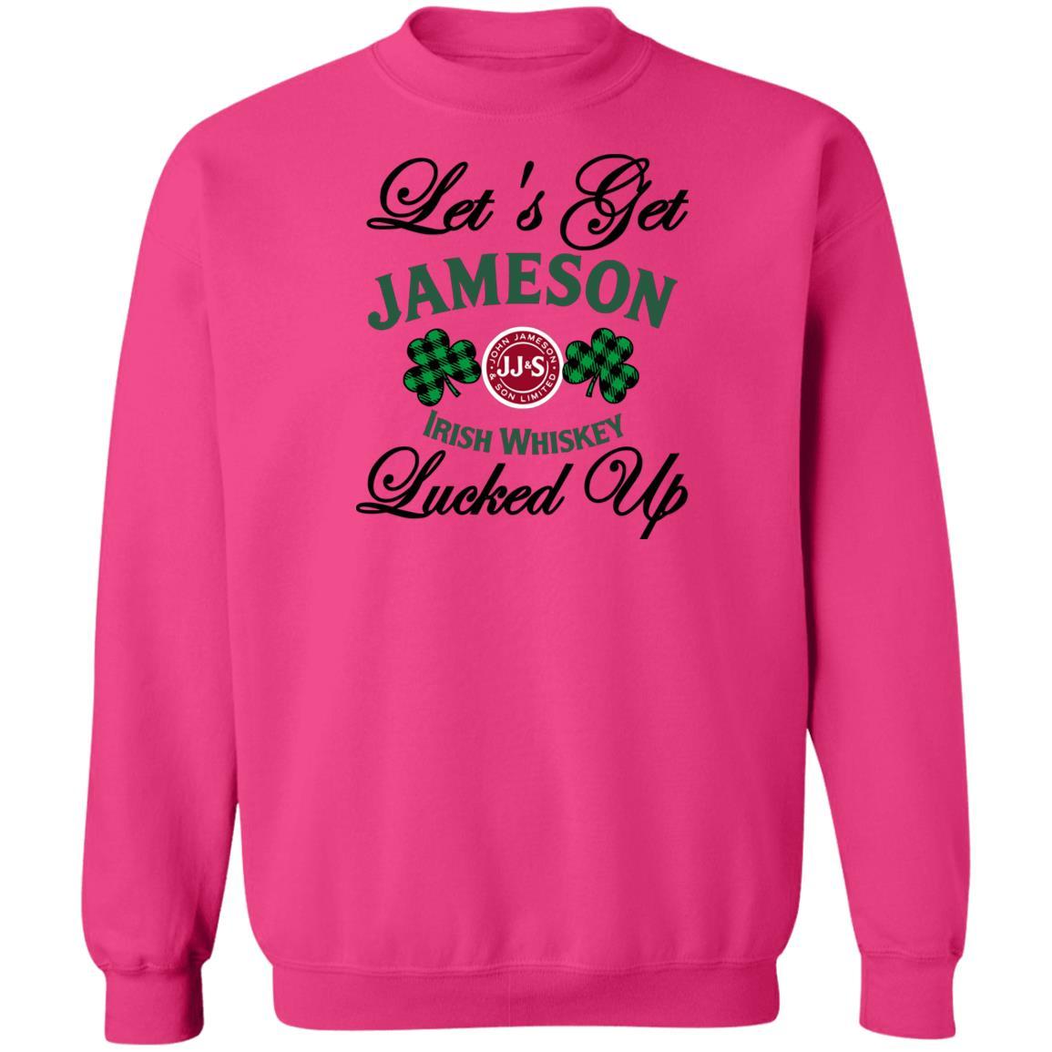 Sweatshirts Heliconia / S Winey Bitches Co "Let's Get Lucked Up" Jameson Crewneck Pullover Sweatshirt 8 oz. WineyBitchesCo