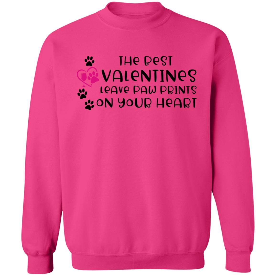Sweatshirts Heliconia / S Winey Bitches Co "The Best Valentines Leave Paw Prints On Your Heart" Crewneck Pullover Sweatshirt 8 oz. WineyBitchesCo