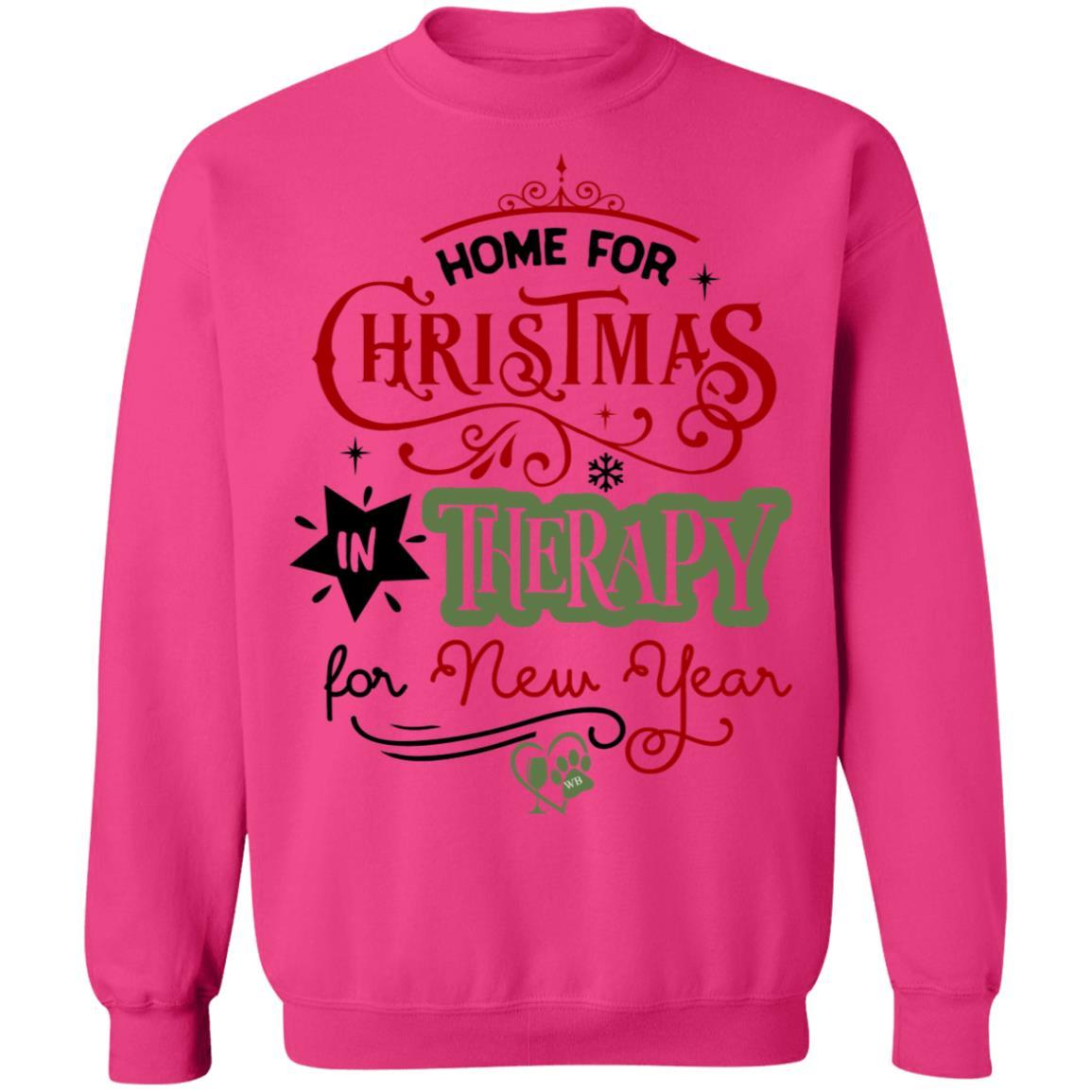 Sweatshirts Heliconia / S WineyBitches.Co "Home For Christmas, In Therapy For New Years" Crewneck Pullover Sweatshirt 8 oz. WineyBitchesCo