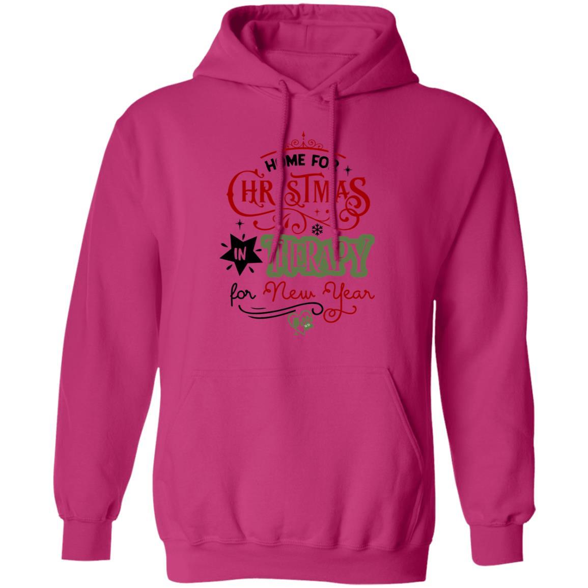 Sweatshirts Heliconia / S WineyBitches.Co "Home For Christmas, In Therapy For New Years" Pullover Hoodie 8 oz. WineyBitchesCo