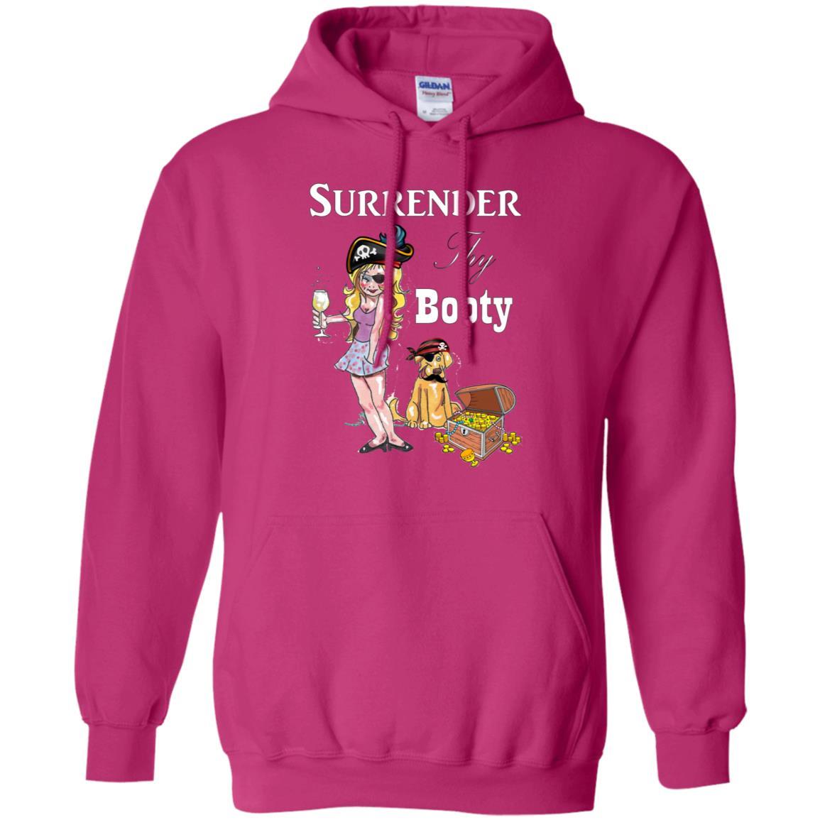 Sweatshirts Heliconia / S WineyBitches.Co Surrender Thy Booty Pullover Hoodie 8 oz. WineyBitchesCo