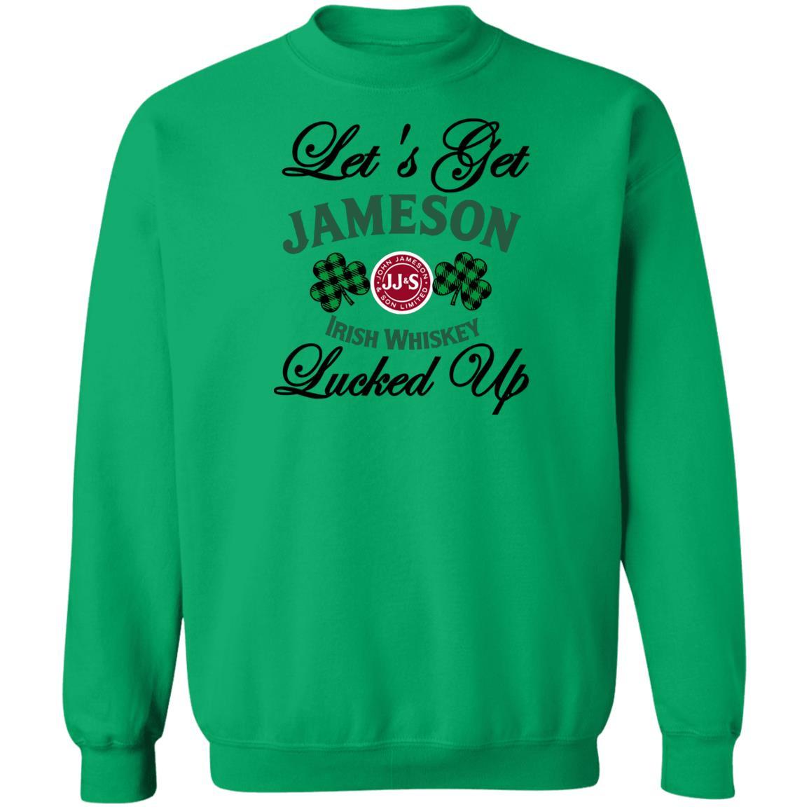 Sweatshirts Irish Green / S Winey Bitches Co "Let's Get Lucked Up" Jameson Crewneck Pullover Sweatshirt 8 oz. WineyBitchesCo
